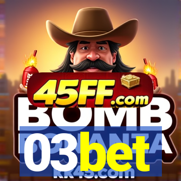 03bet