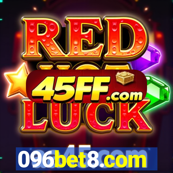 096bet8.com