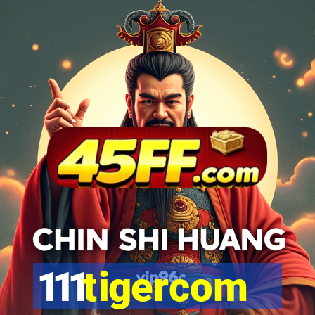 111tigercom