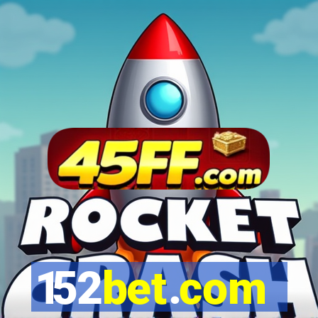 152bet.com