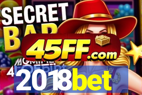 2018bet