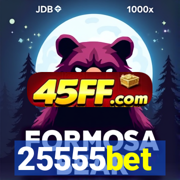 25555bet