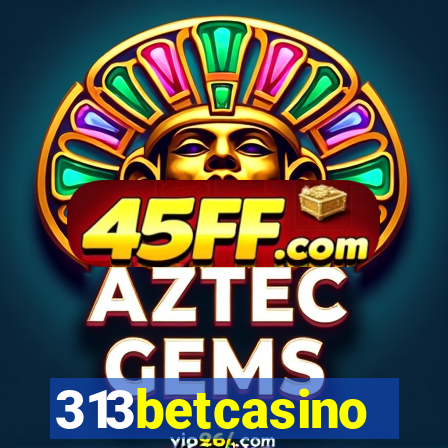 313betcasino