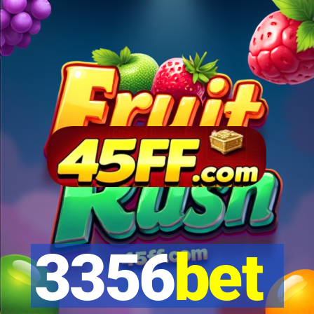 3356bet