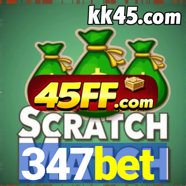 347bet