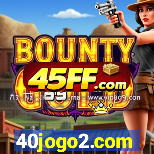 40jogo2.com