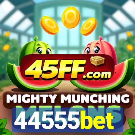 44555bet