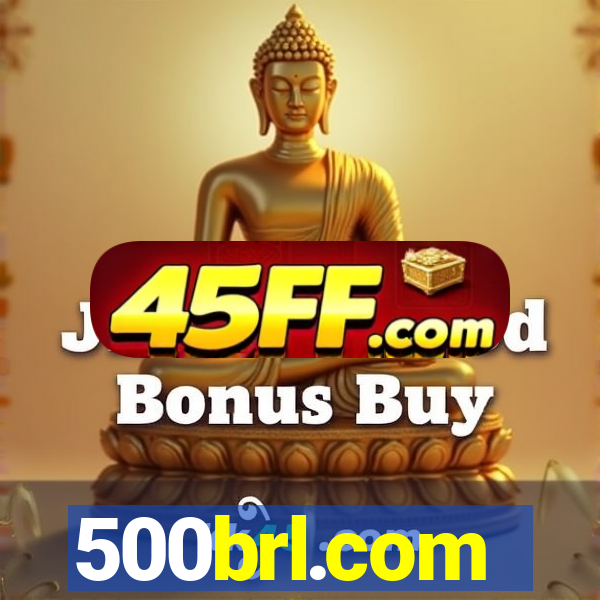 500brl.com