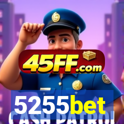 5255bet