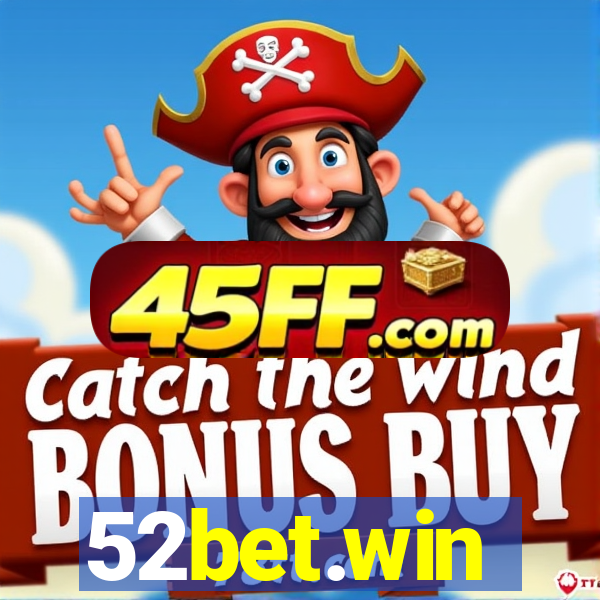 52bet.win
