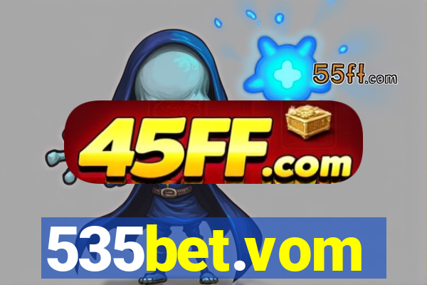 535bet.vom