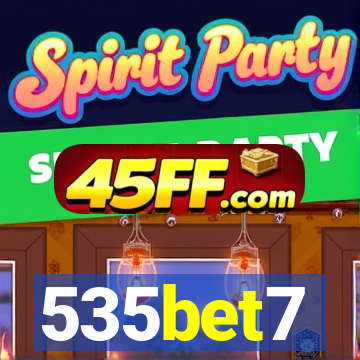 535bet7