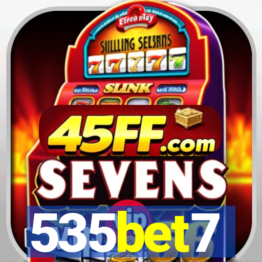 535bet7