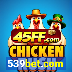 539bet.com