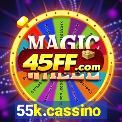 55k.cassino