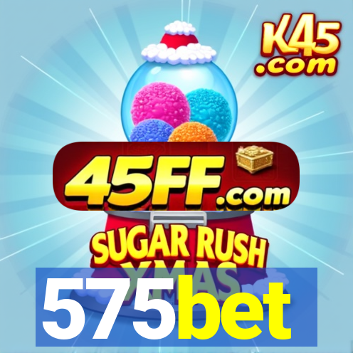 575bet