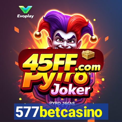 577betcasino