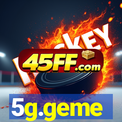 5g.geme