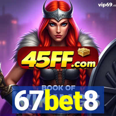 67bet8