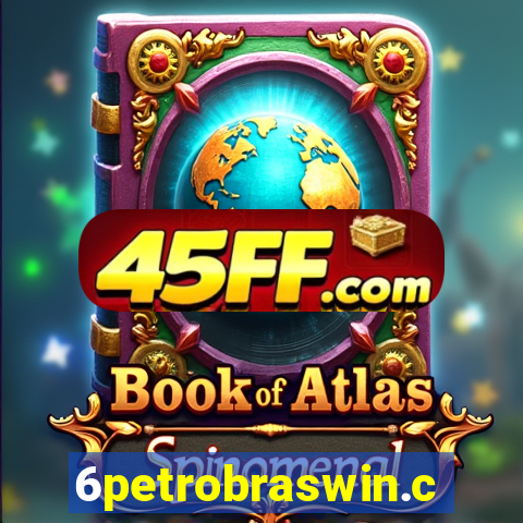6petrobraswin.com