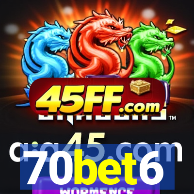 70bet6