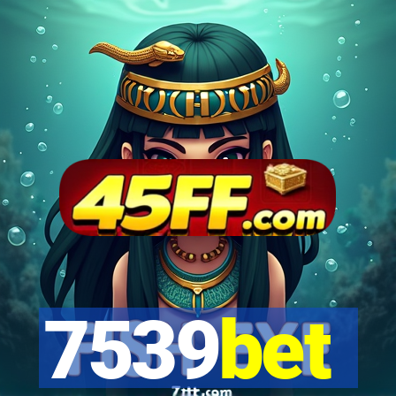 7539bet
