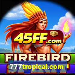 777tropical.com