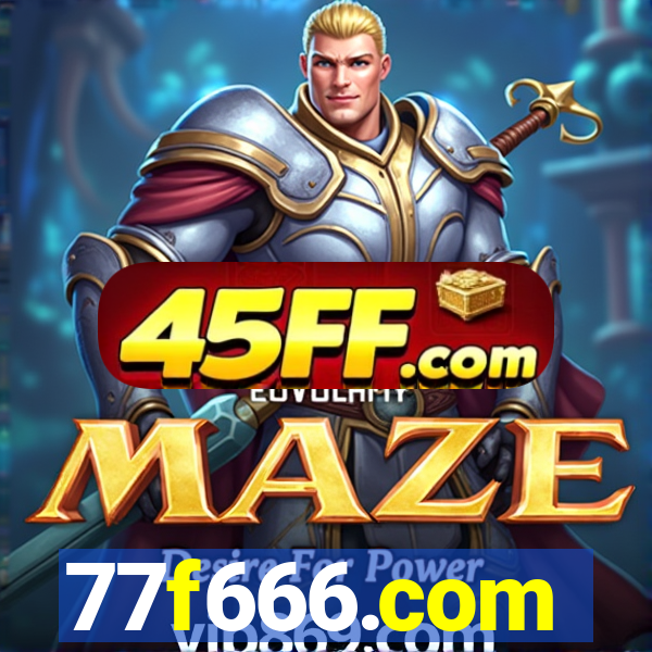 77f666.com