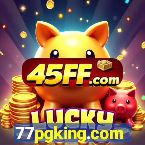 77pgking.com