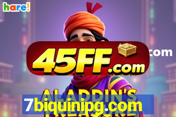 7biquinipg.com