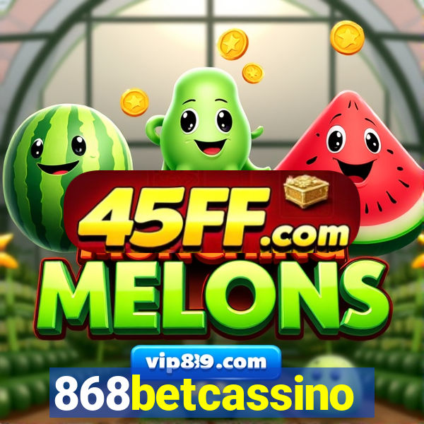 868betcassino