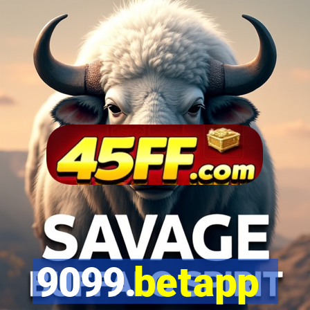 9099.betapp