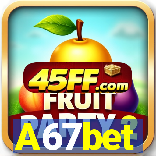 A67bet