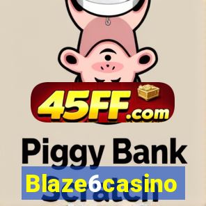 Blaze6casino