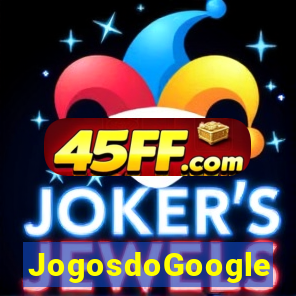 JogosdoGoogle