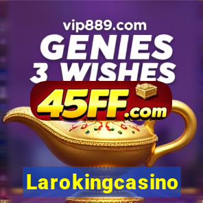Larokingcasino