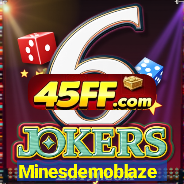 Minesdemoblaze