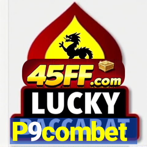 P9combet