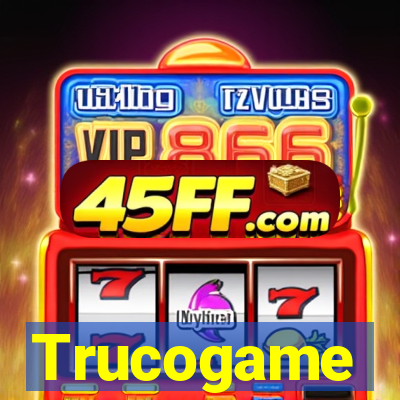 Trucogame