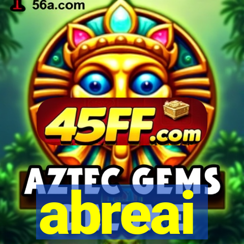 abreai