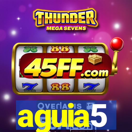 aguia5