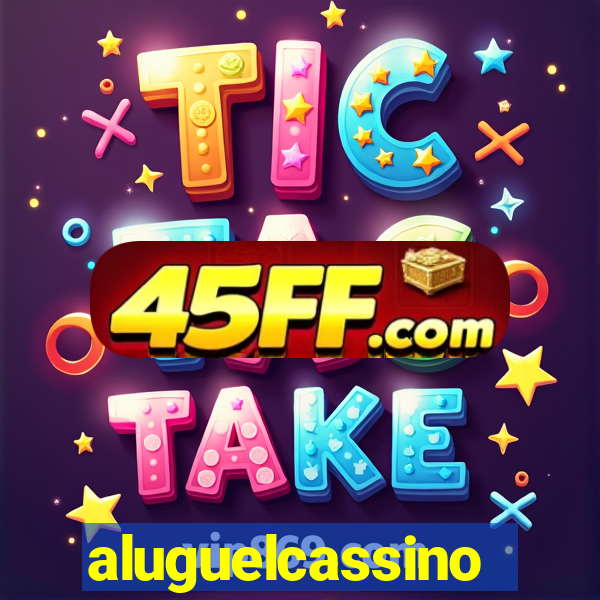 aluguelcassino