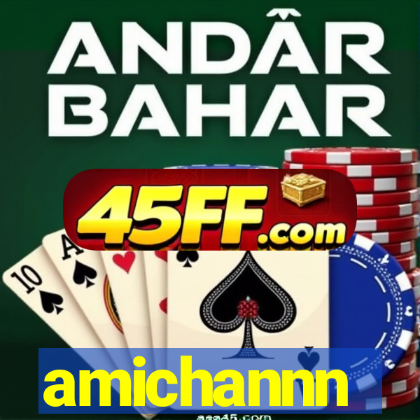 amichannn