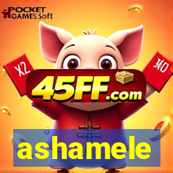 ashamele