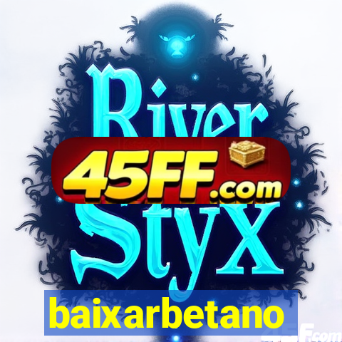 baixarbetano