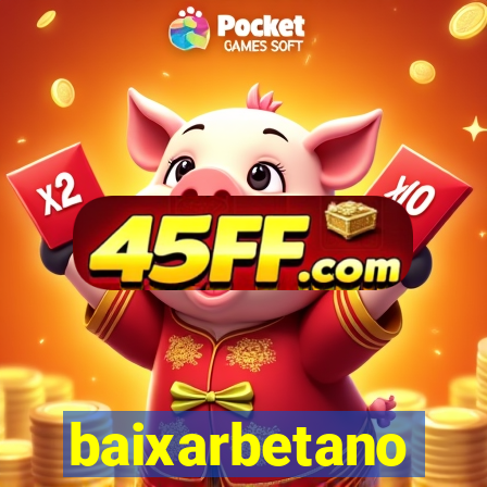 baixarbetano