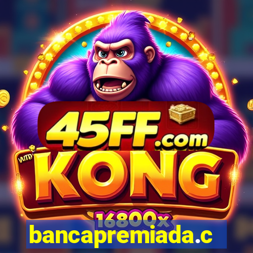 bancapremiada.com