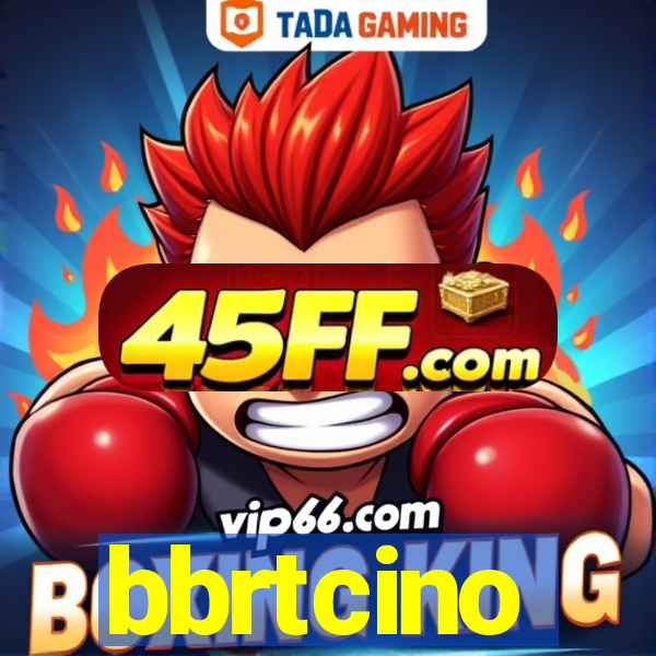 bbrtcino