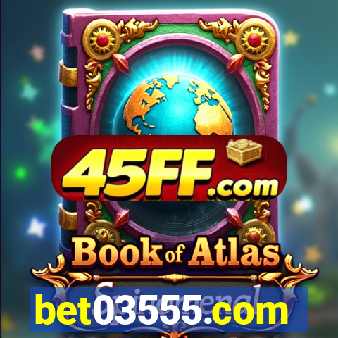 bet03555.com