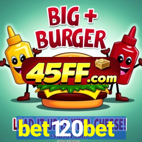 bet120bet